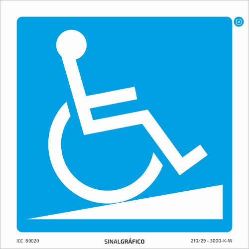 Placa de sinalética –Indicação de rampa de acesso a subir para cadeira de rodas