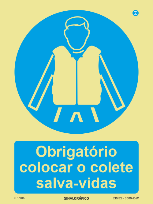 Placa de Sinalética -  Obrigatório colocar o colete salva-vidas