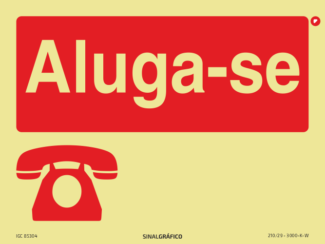 Placa de sinalética – Aluga-se (contacto telefónico)