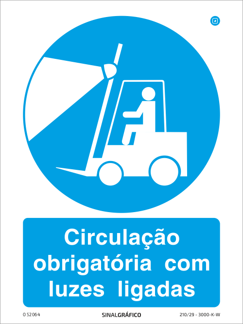 Placa de Sinalética - Circulação obrigatória com as luzes ligadas Criaconsensos - Serviços Gráficos e Publicidade