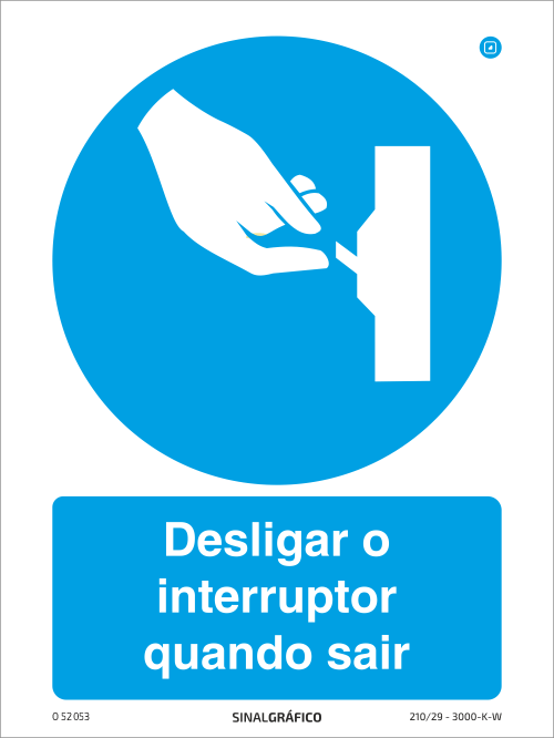 Placa de Sinalética - Desligar o interruptor quando sair Criaconsensos - Serviços Gráficos e Publicidade