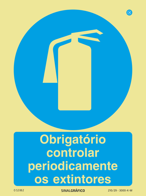 Placa de Sinalética - Obrigatório controlar periodicamente os extintores Criaconsensos - Serviços Gráficos e Publicidade