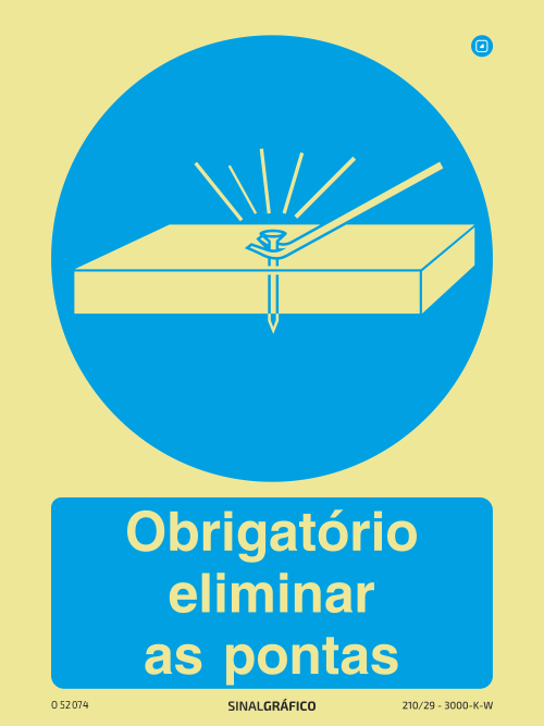 Placa de Sinalética - Obrigatório eliminar as pontas Criaconsensos - Serviços Gráficos e Publicidade