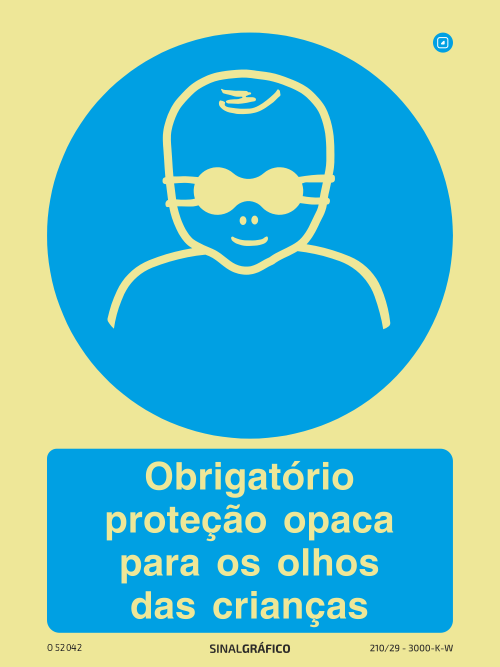 Placa de Sinalética - Obrigatório proteção opaca para os olhos das crianças Criaconsensos - Serviços Gráficos e Publicidade