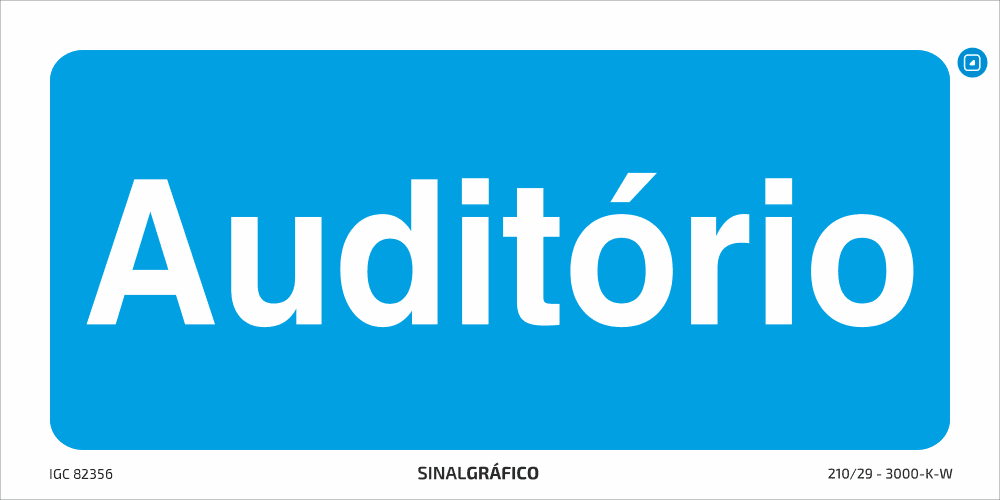 Placa de sinalética – Auditório - Criaconsensos - Serviços Gráficos e Publicidade