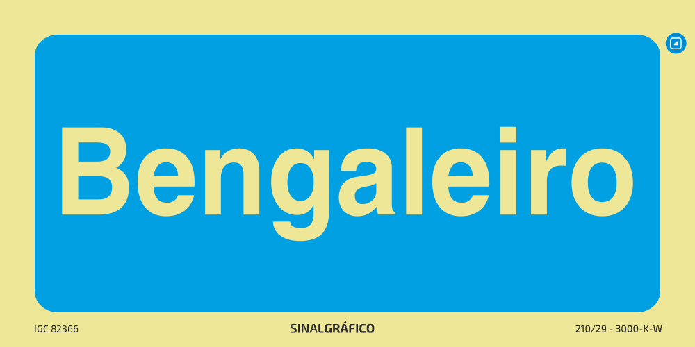 Placa de sinalética – Bengaleiro - Criaconsensos - Serviços Gráficos e Publicidade