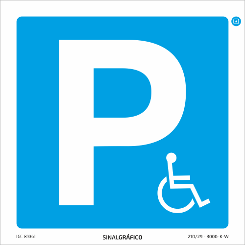 Placa de sinalética – Indicação de lugar de estacionamento para deficientes Criaconsensos - Serviços Gráficos e Publicidade